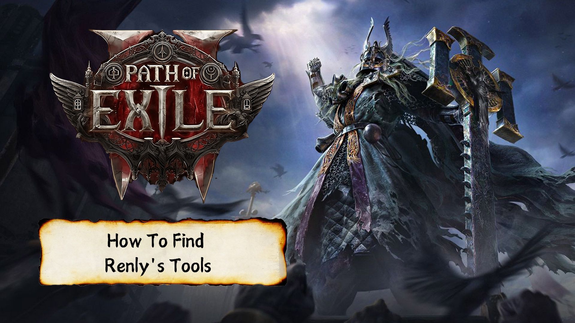 Path of Exile 2: How To Find Renly's Tools