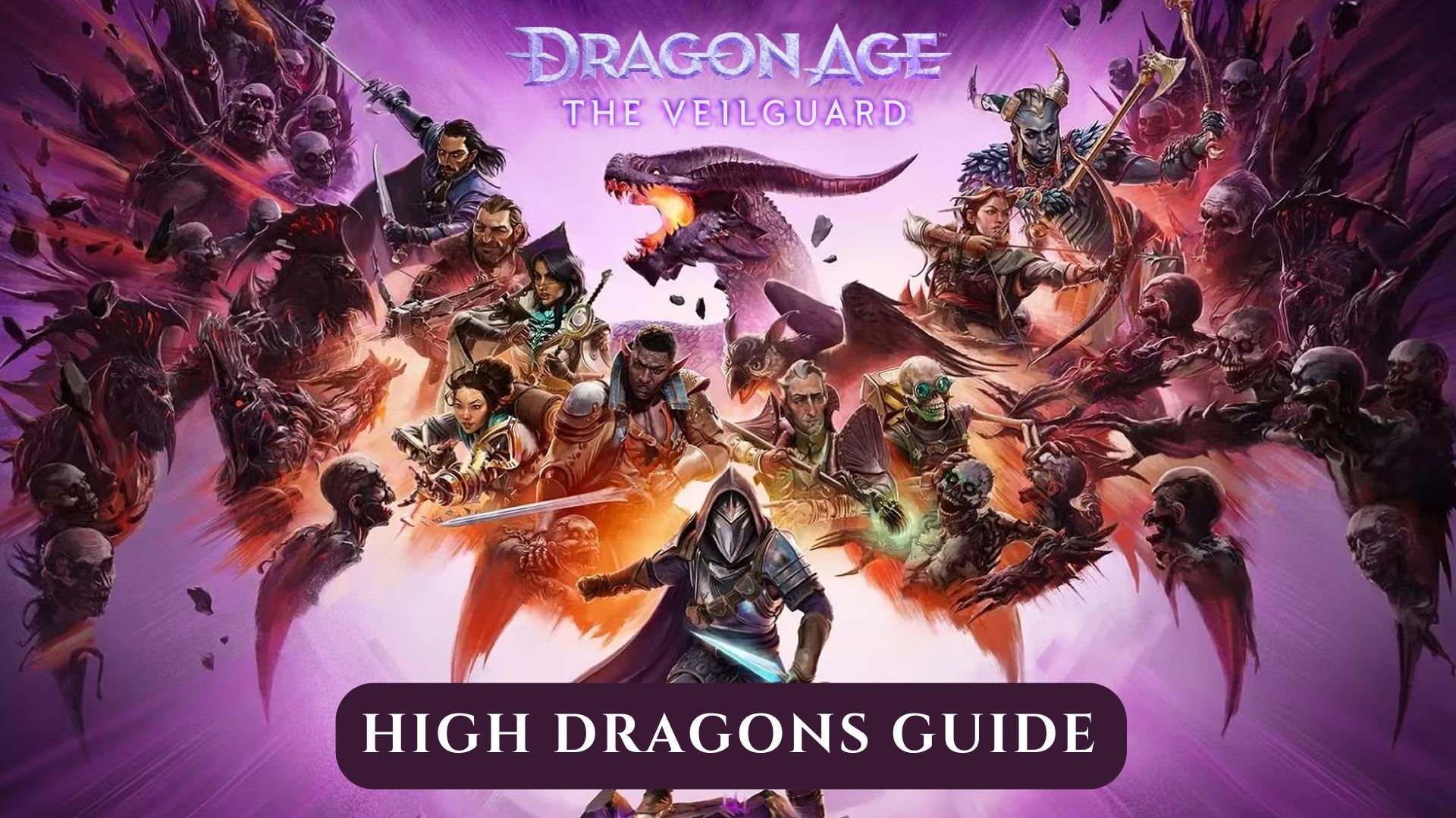 Dragon Age: The Veilguard - All High Dragons Locations and How to Defeat Them