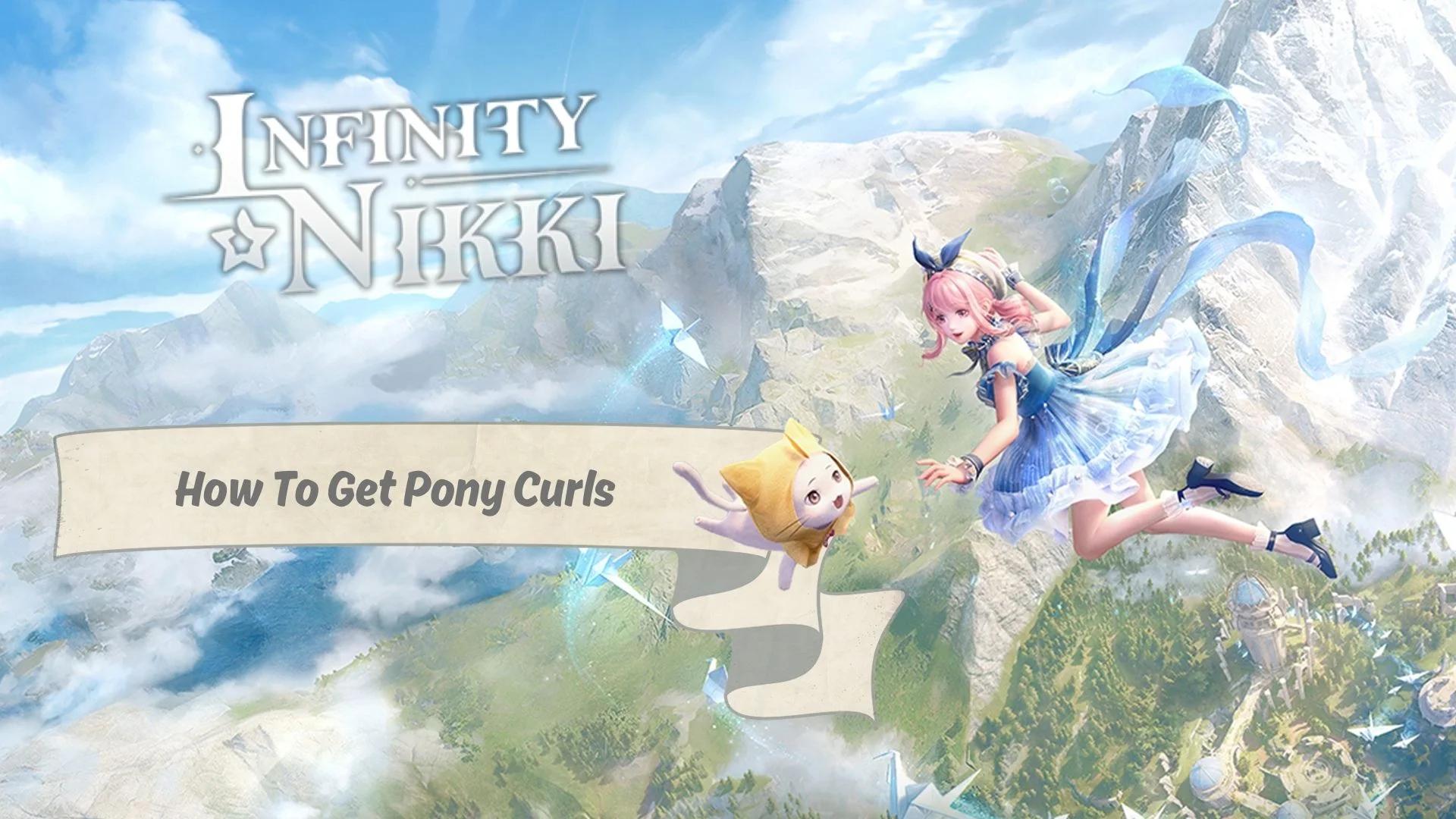 Infinity Nikki: How To Get Pony Curls