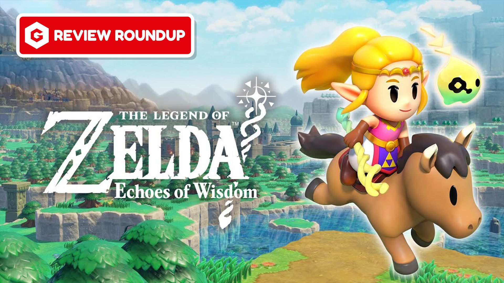 The Legend of Zelda: Echoes of Wisdom - Review Roundup