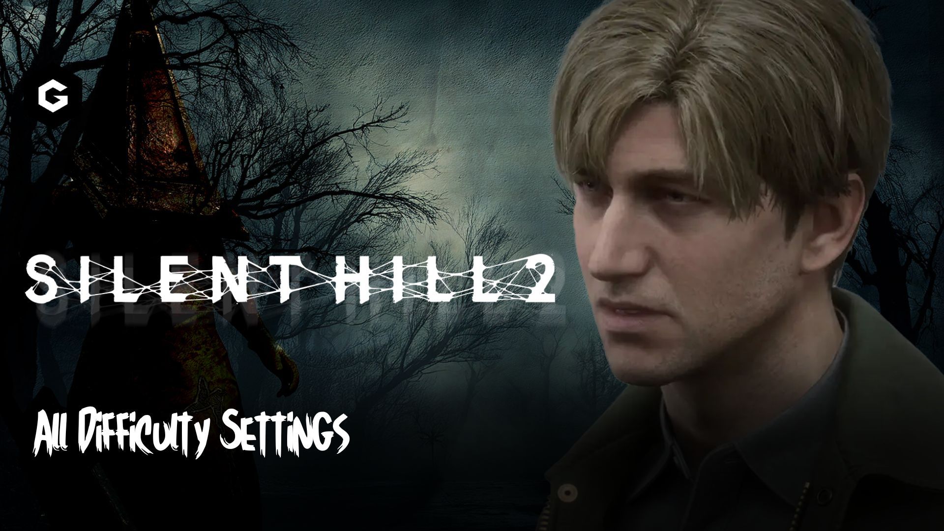 Silent Hill 2 Remake - All Difficulty Settings