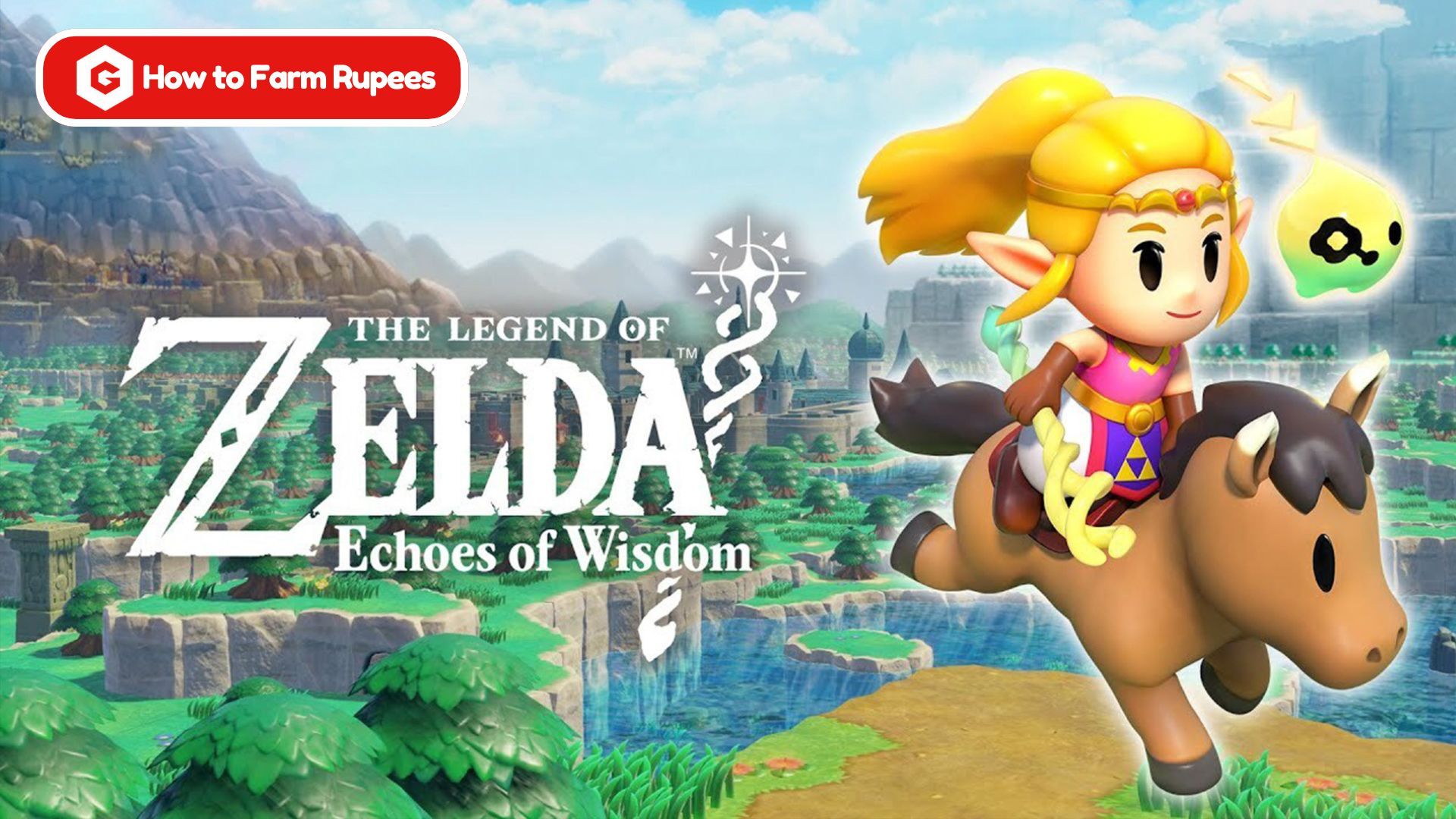 The Legend of Zelda: Echoes of Wisdom – Как фармить рупии