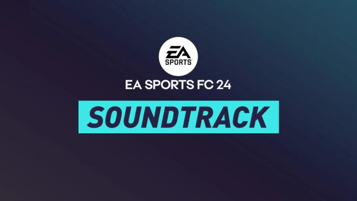 EA FC 24 Soundtrack