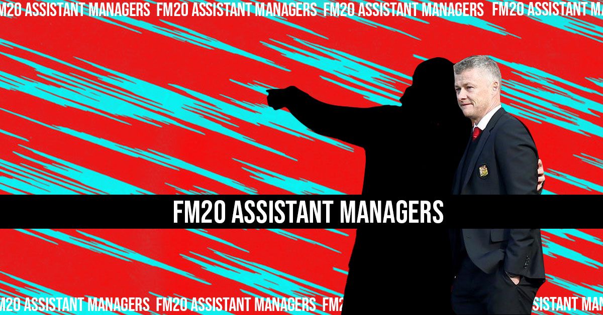 Best assistant manager fm 2020 discount